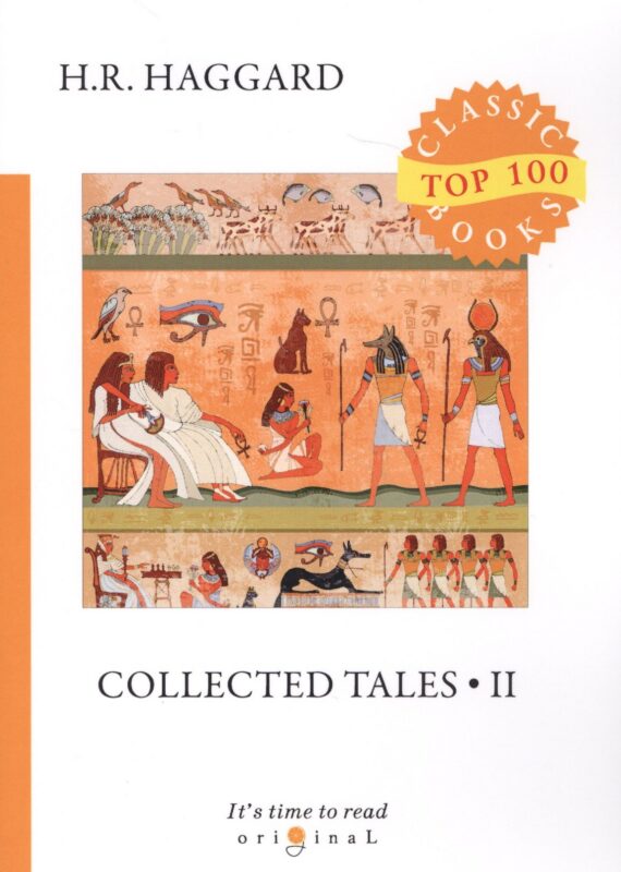 Collected Tales 2 = Сборник рассказов 2: на английском языке