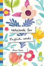 Тетрадь для записи английских слов "Волшебный сад"