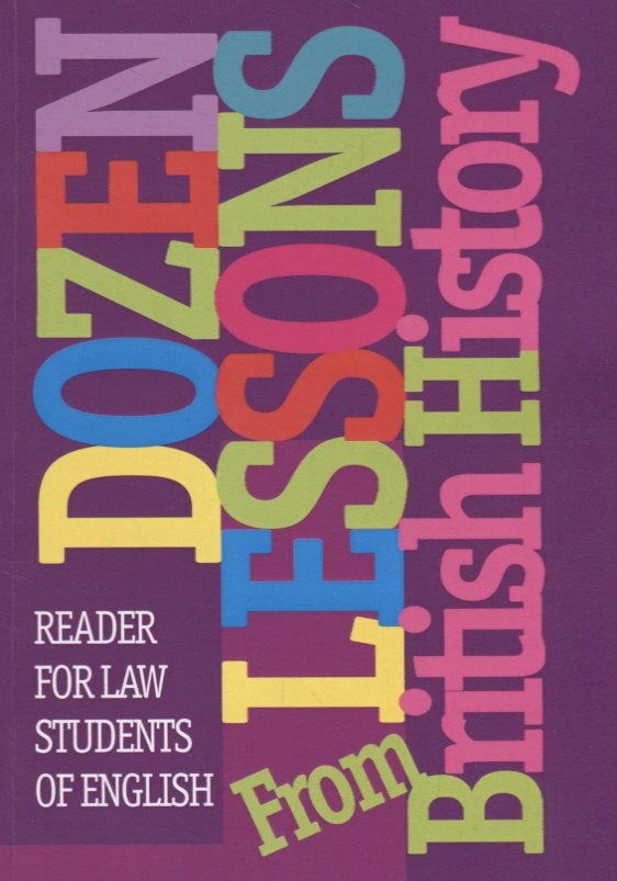 Dozen Lessons From British History