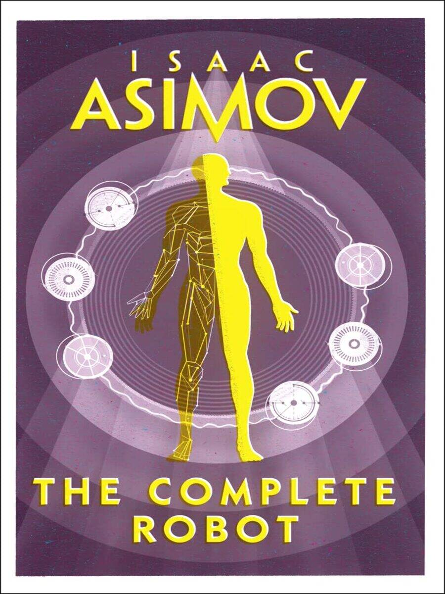 Complete Robot (Asimov Isaac ) Цикл о роботах (Азимов Айзек) /Книги на английском языке