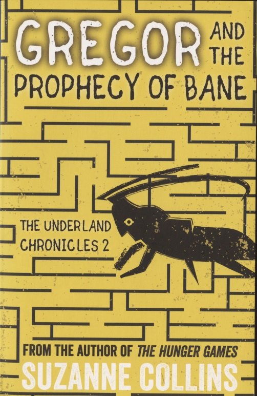 Gregor and the Prophecy of Bane