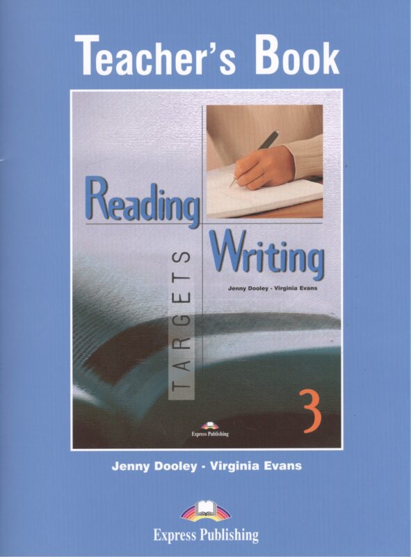 Reading & Writing Targets 3. Teachers Book