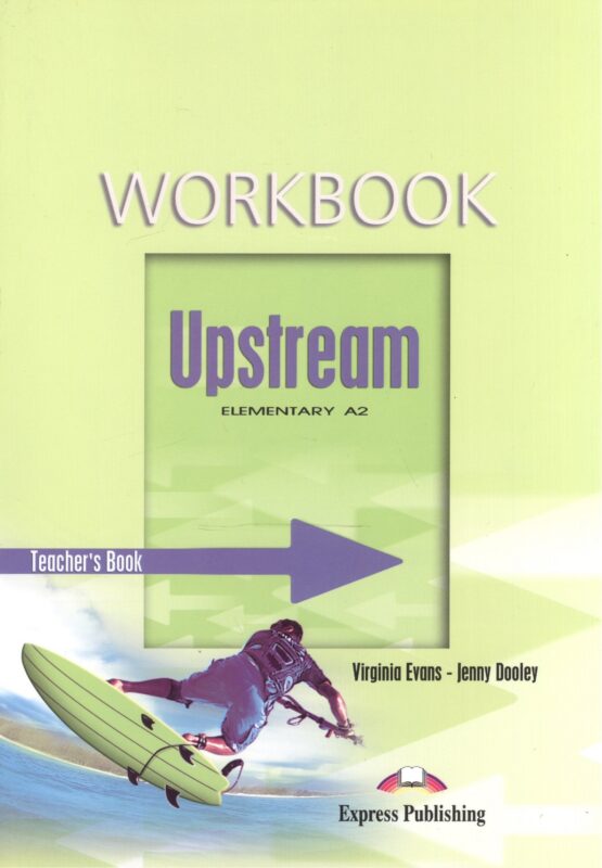 Upstream Elementary A2. Workbook. (Teacher's - overprinted). Книга для учителя к рабочей тетради