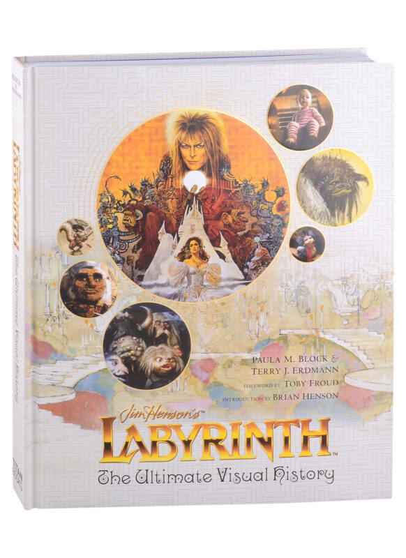 Labyrinth. The Ultimate Visual History