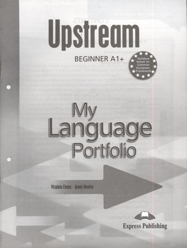 Upstream A1+ Beginner. My Language Portfolio