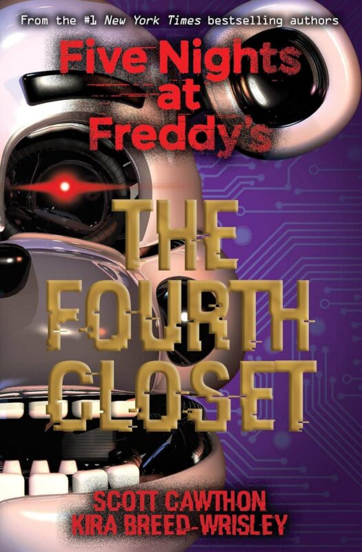 Five Nights at Freddy's The Fourth Closet Пять ночей у Фредди Четвертый шкаф / Книги на английском языке