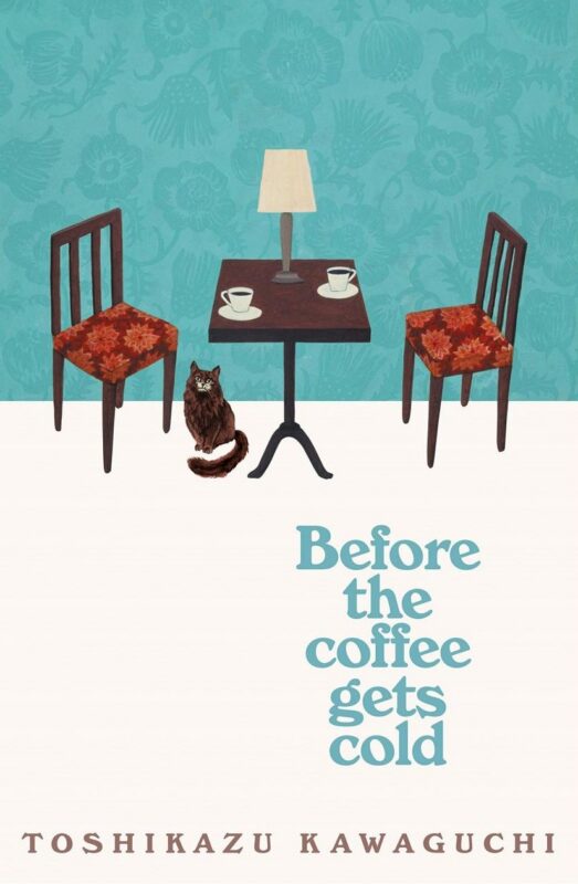 Before the Coffee Gets Cold