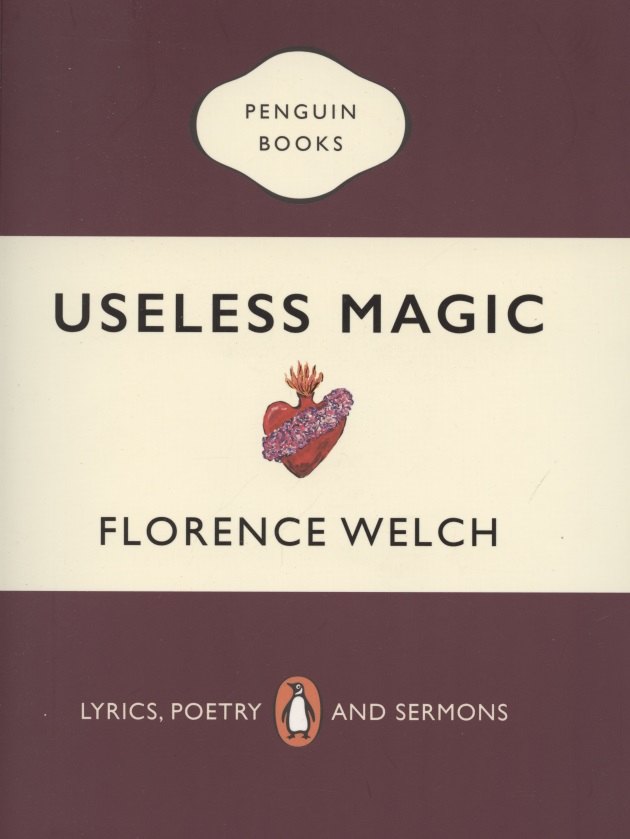 Useless Magic: Lyrics, Poetry and Sermons
