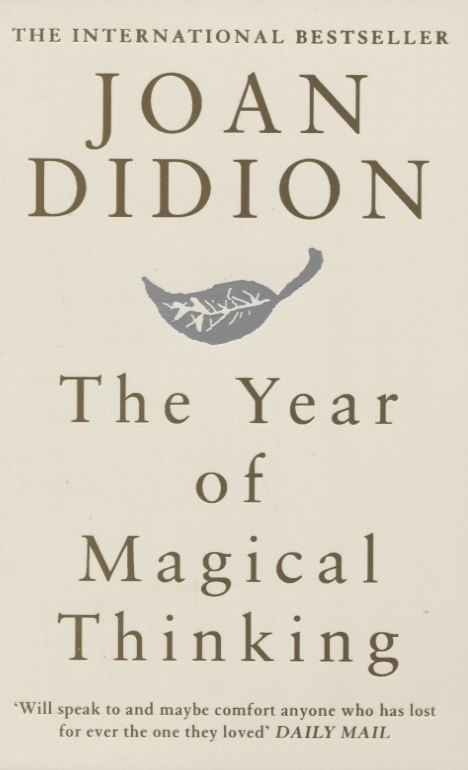The Year of Magical Thinking