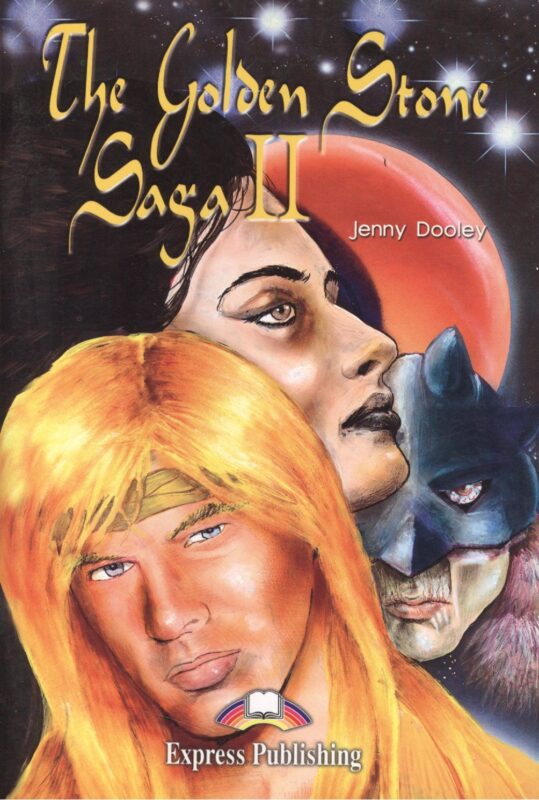 The Golden Stone Saga II. Книга для чтения