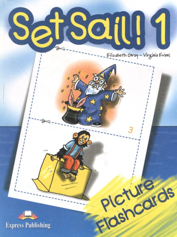 Set Sail! Level 1. Picture Flashcards