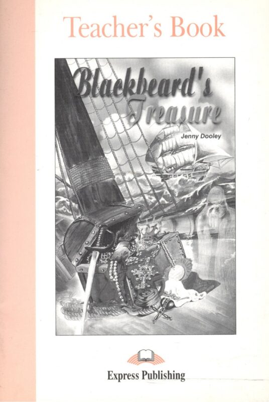 Blackbeards Treasure. Teachers Book. Книга для учителя