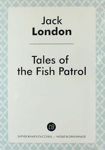 Tales of the Fish Patrol