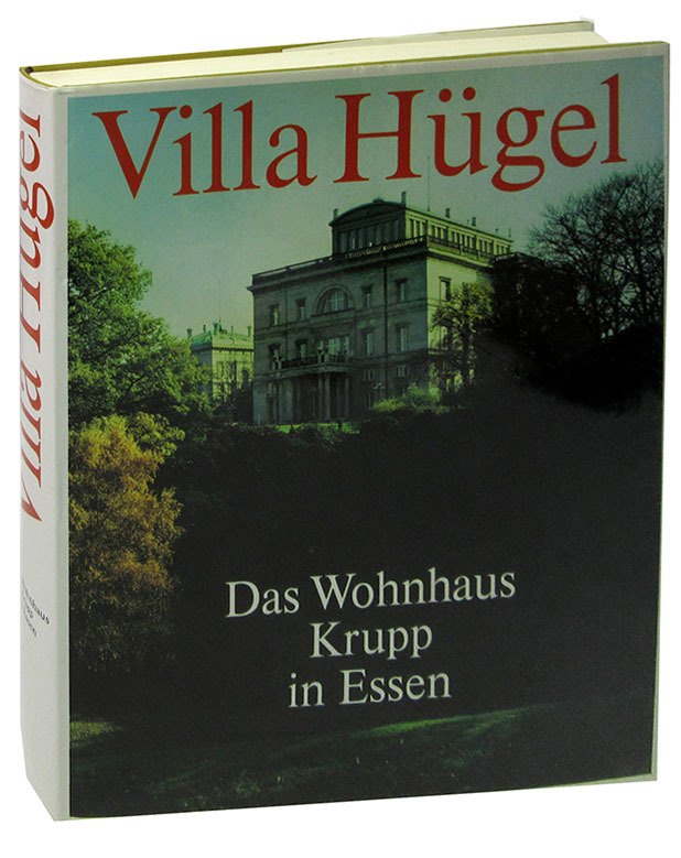 Villa Hügel: Das Wohnhaus Krupp in Essen