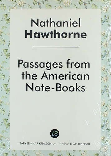 Passages from the American Note-Books