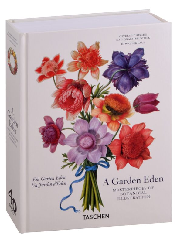 A Garden Eden. Masterpieces of Botanical Illustration