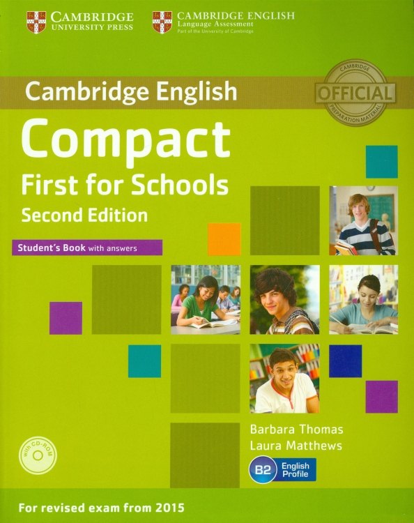 Compact First for Schools Students Book with Answers + CD-ROM