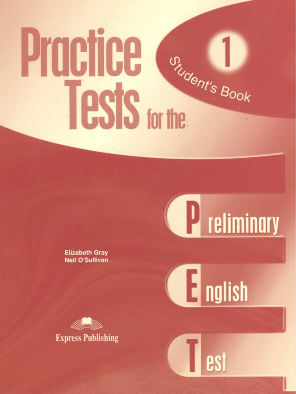 Practice Tests for the PET. Students Book 1