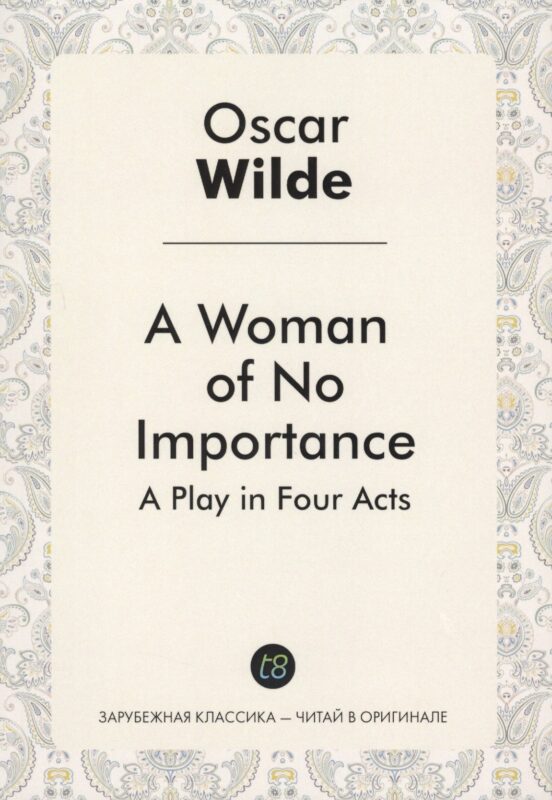 A Woman of No Importance