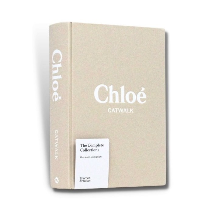 Chloe Catwalk: The Complete Collections