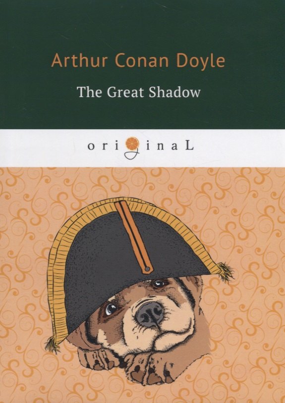The Great Shadow = Тень великого человека: на англ.яз