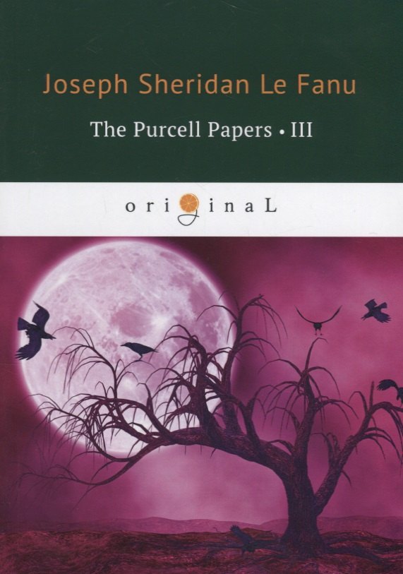 The Purcell Papers 3 = Документы Перселла 3: на англ.яз